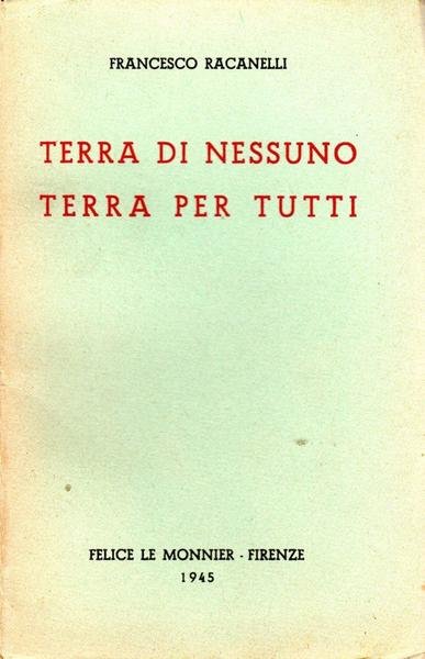 Terra di nessuno terra per tutti (dedica dell'autore a Enrico …