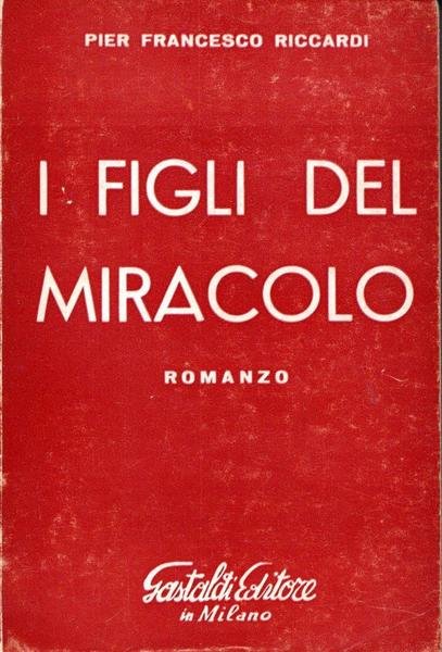 I figli del miracolo (dedica dell'autore)