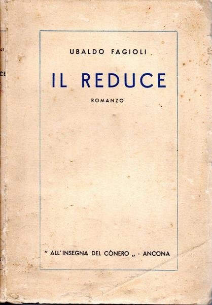 Il reduce (dedica dell'autore)