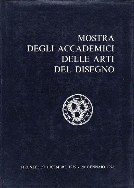 Mostra degli accademici delle arti del disegno