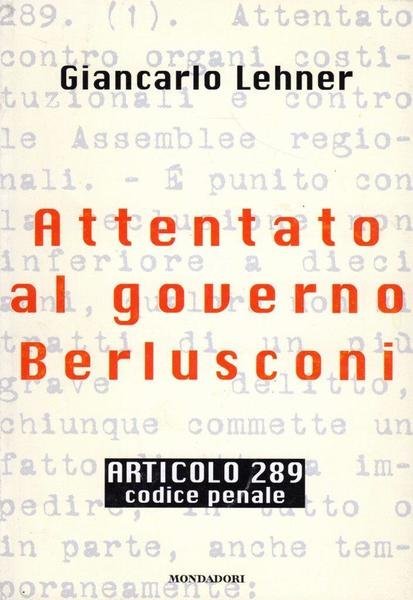 Attentato al governo Berlusconi