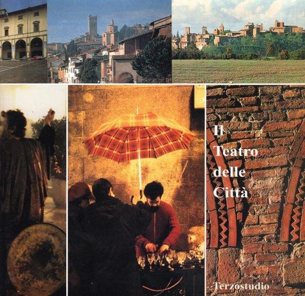 Il Teatro delle Citt‡