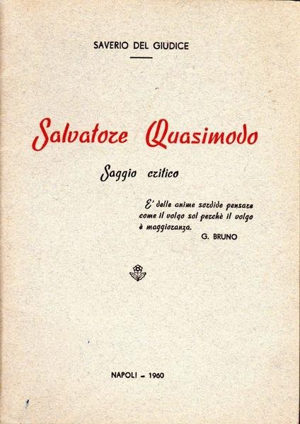 Salvatore Quasimodo. Saggio critico