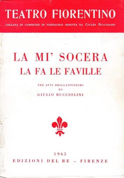 La mi' socera la fa le faville