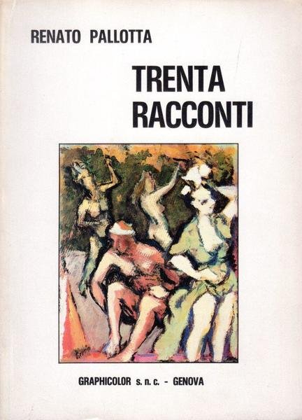 Trenta racconti (dedica dell'autore)