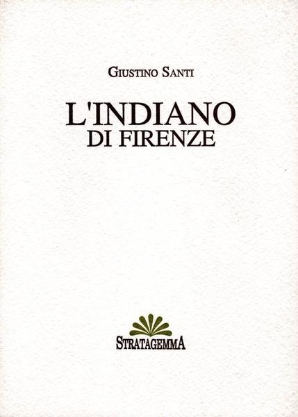 L'indiano di Firenze