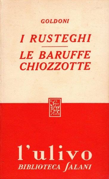 I rusteghi - Le baruffe chiozzotte