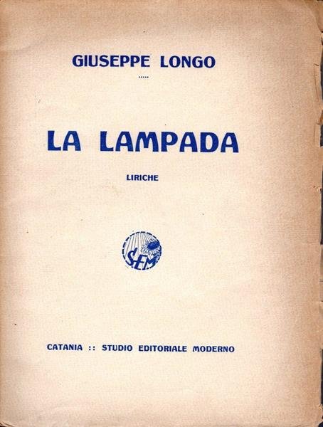 La lampada (dedica dell'autore al poeta Pietro Mastri)