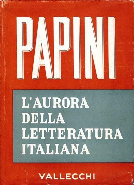 L'aurora della letteratura italiana