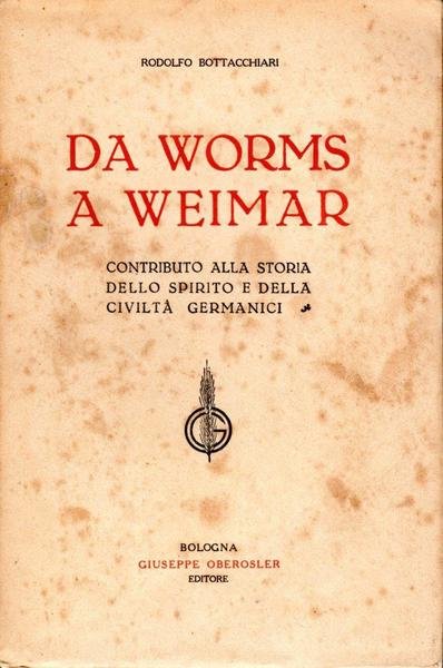 Da Worms a Weimar (dedica dell'autore)