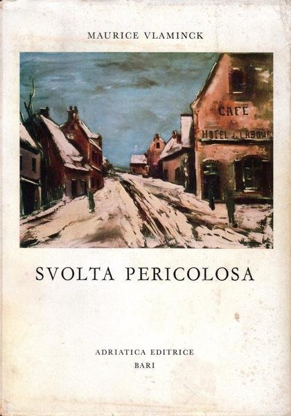 Svolta pericolosa