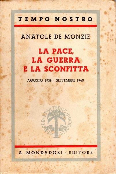 La pace, la guerra e la sconfitta