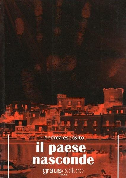 Il paese nasconde