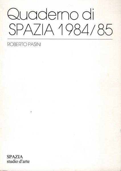 Quaderno di Spazia 1984/85