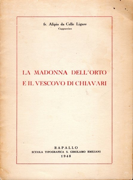 La madonna dell'orto e il vescovo di Chiavari (dedica dell'autore)