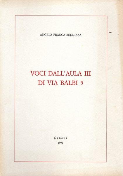 Voci dall'aula III di via Balbi 5 (dedica dell'autrice a …