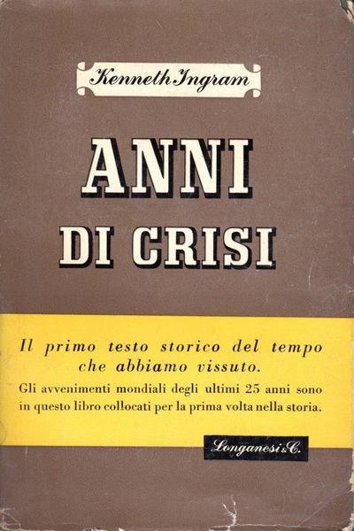 Anni di crisi