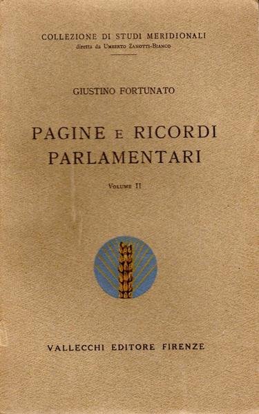Pagine e ricordi parlamentari. Vol. II