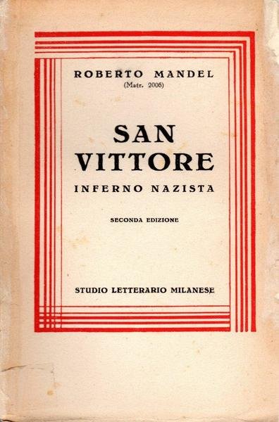 San Vittore inferno nazista (dedica dell'autore)