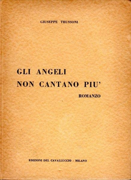 Gli angeli non cantano pi˘ (dedica dell'autore)