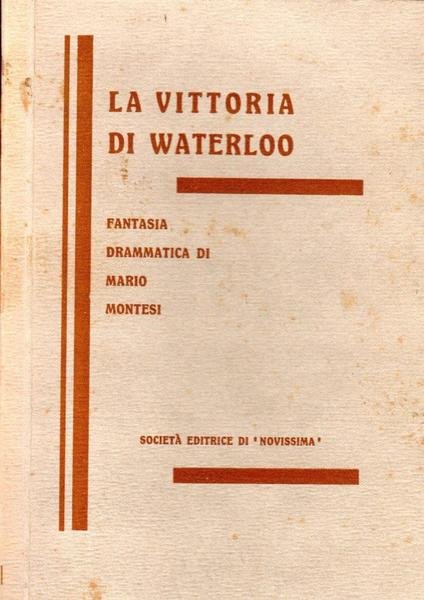 La vittoria di Waterloo