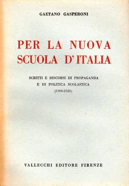 Per la nuova scuola d'Italia
