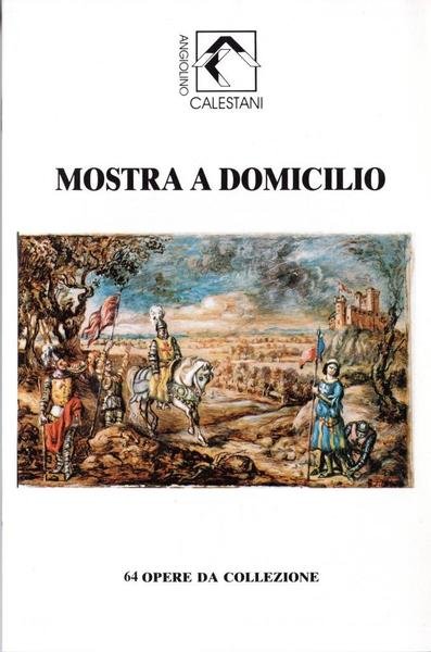 Mostra a domicilio. 64 opere da collezione