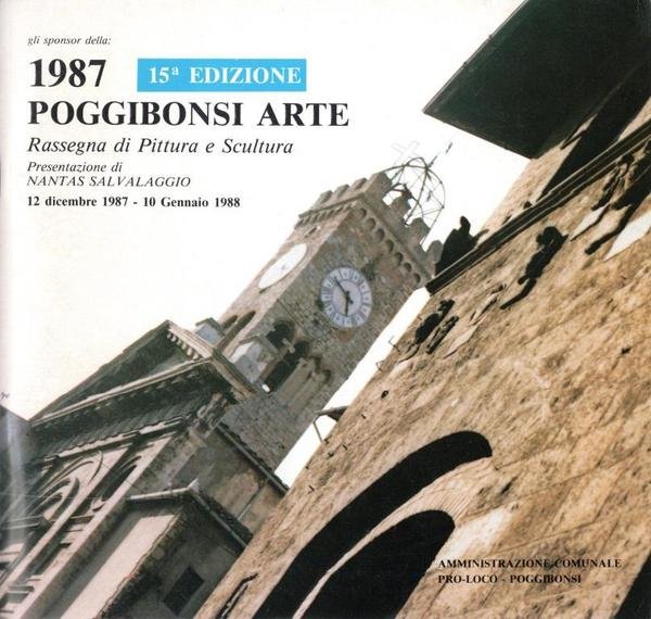 Poggibonsi Arte. 15a edizione 1987
