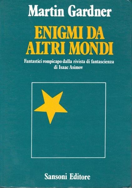 Enigmi da altri mondi