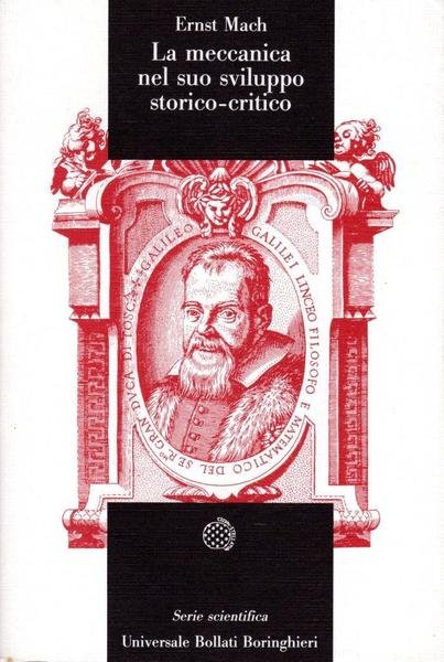 La meccanica nel suo sviluppo storico-critico