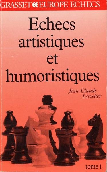 Echecs artistiques et humorisiques