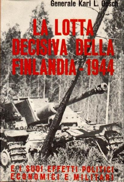 La lotta decisiva della Finlandia 1944