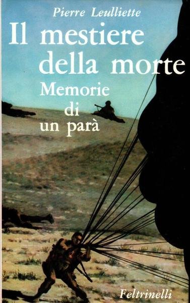Il mestiere della morte. Memorie di un par‡