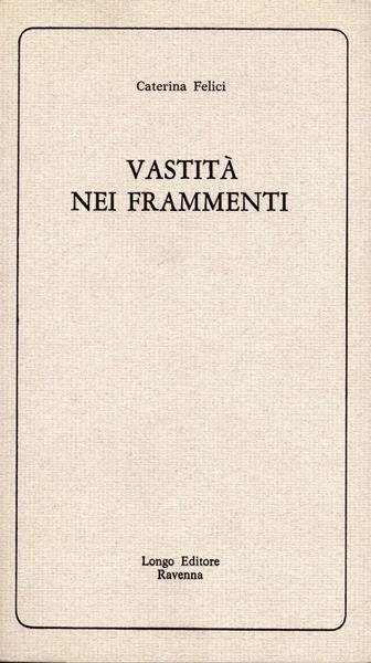 Vastità nei frammenti (dedica dell'autrice a Enrico Vallecchi)