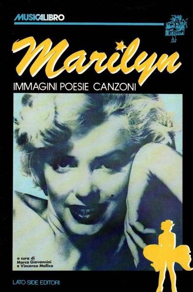 Marilyn immagini poesie canzoni