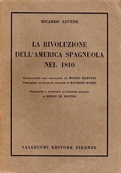 La rivoluzione dell'America Spagnuola nel 1810