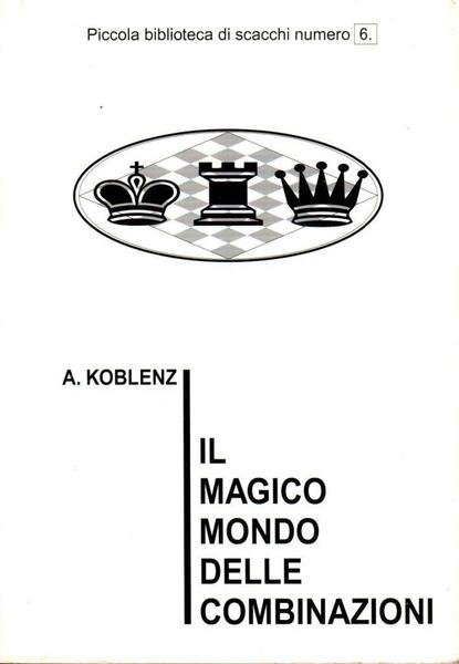 Il magico mondo delle combinazioni