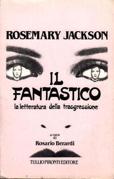 Il fantastico la letteratura della trasgressione