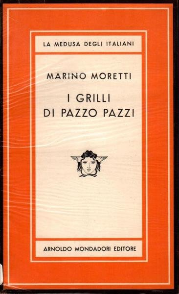 I grilli di Pazzo Pazzi