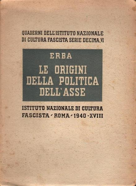 Le origini della politica dell'Asse