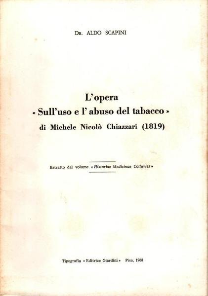 L'opera sull'uso e l'abuso del tabacco