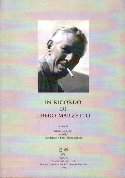 In ricordo di Libero Marzetto