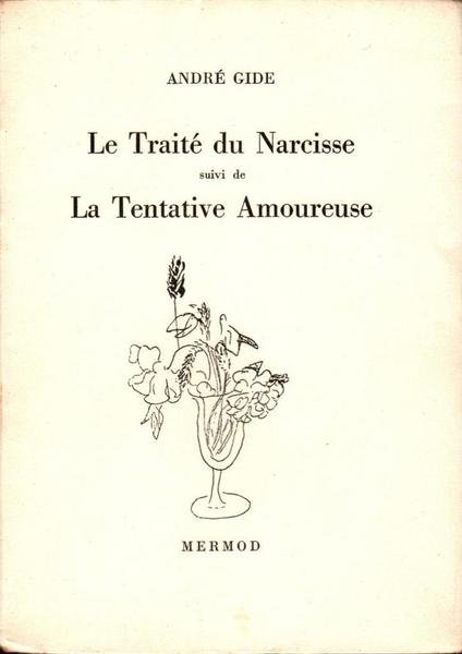 Le Traité du Narcisse - La Tentative Amoureuse