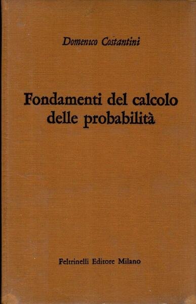 Fondamenti del calcolo delle probabilit‡