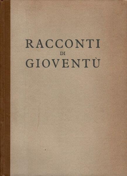 Racconti di giovent˘