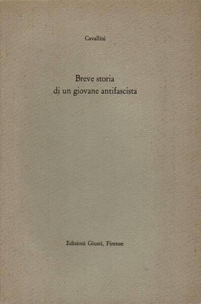 Breve storia di un giovane antifascista