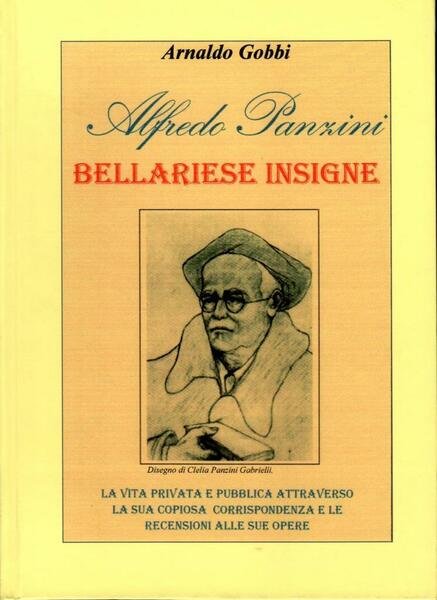 Alfredo Panzini. Bellariese insigne