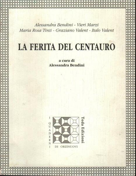 La ferita del centauro