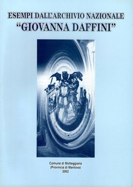 Esempi dell'archivio nazionale "Giovanna Daffini"
