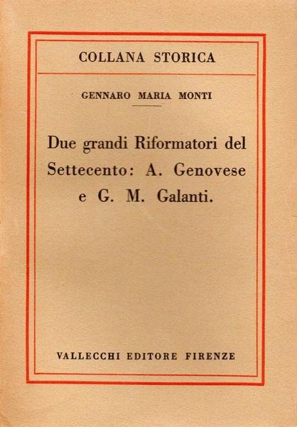 Due grandi Riformatori del Settecento: A. Genovese e G. M. …